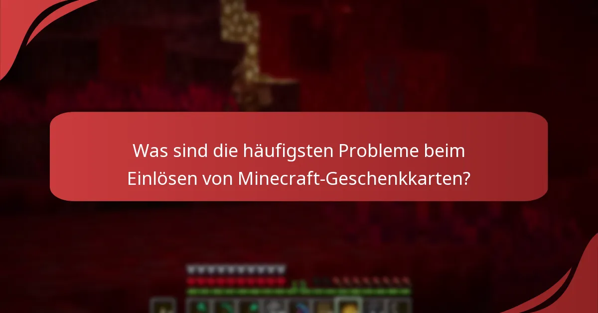 Was sind die Ablaufdaten für Minecraft-Geschenkkarten?