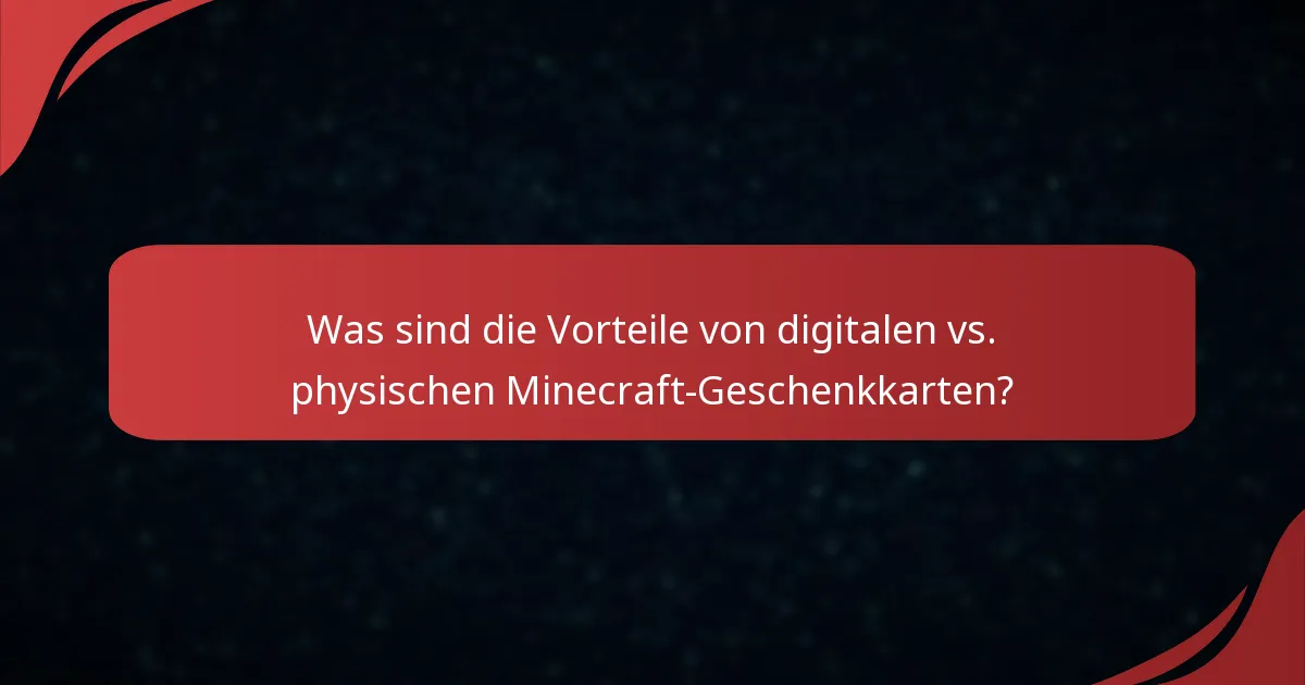 Wie funktionieren digitale Minecraft-Geschenkkarten?