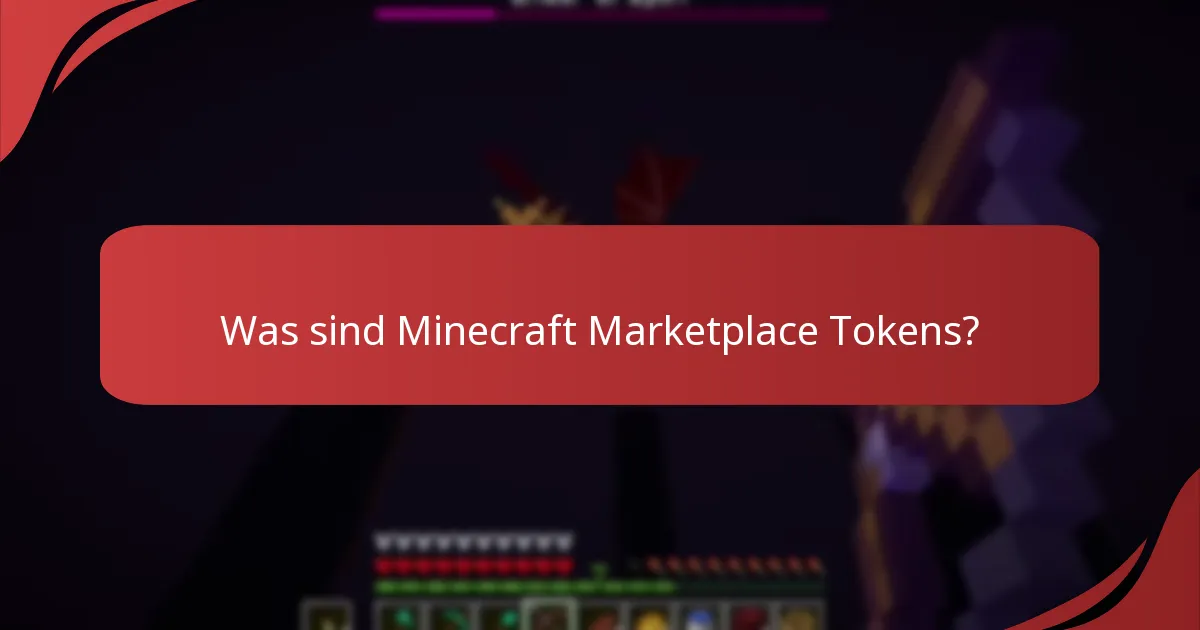 Wie unterstützen Minecraft Marketplace Tokens die Kreatoren?