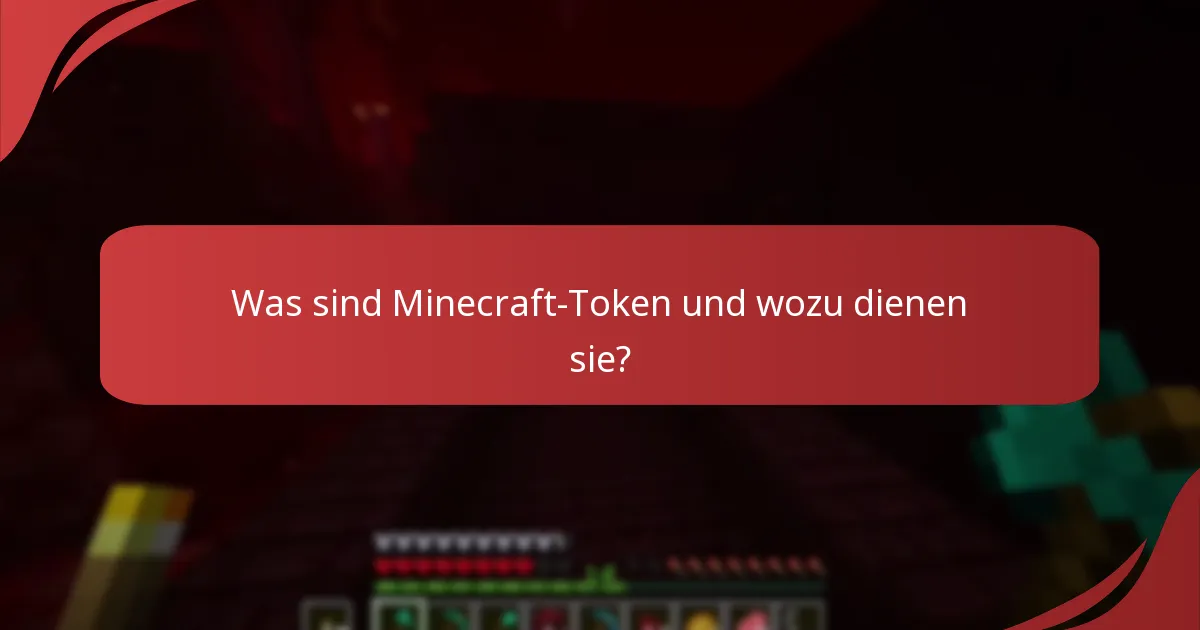 Wie beanspruche ich Minecraft-Token?