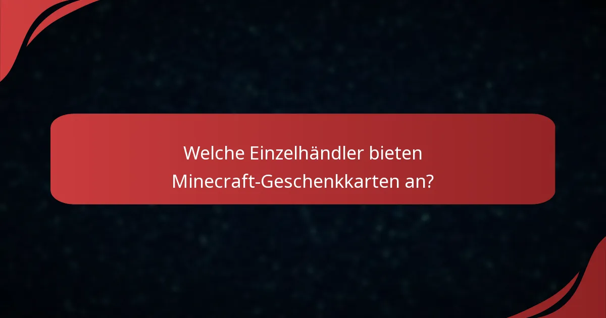 Wie funktionieren physische Minecraft-Geschenkkarten?