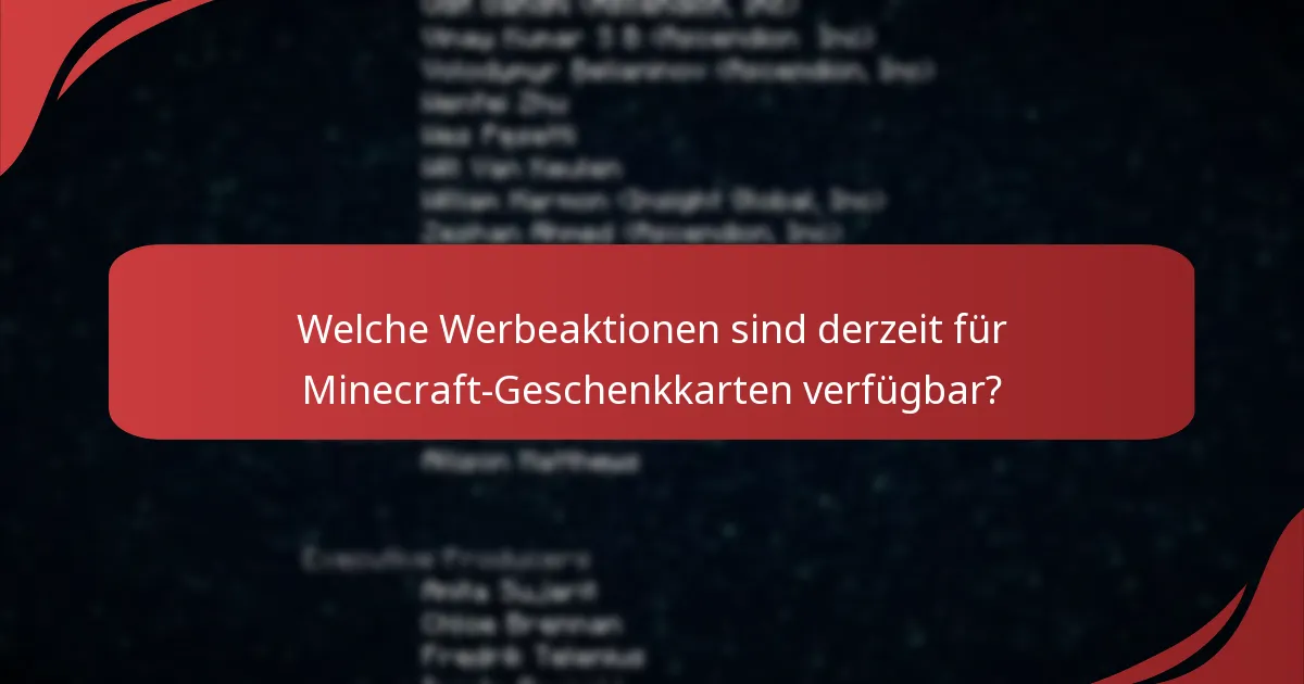 Wie findet man die besten Angebote für Minecraft-Geschenkkarten?