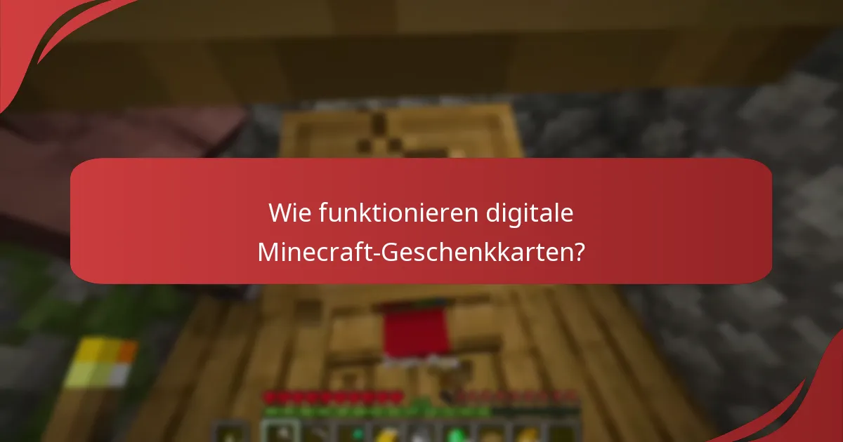 Was sind die Vorteile von digitalen vs. physischen Minecraft-Geschenkkarten?
